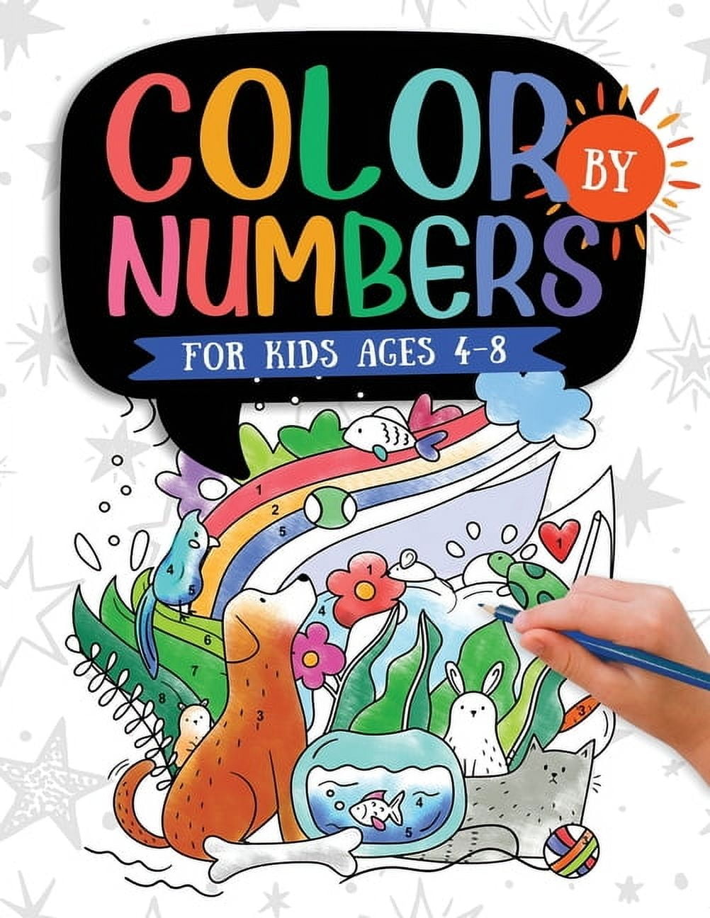 Color by Numbers For Kids Ages 4-8: Dinosaur, Sea Life, Animals, Butterfly, and Much More!, (Paperback)