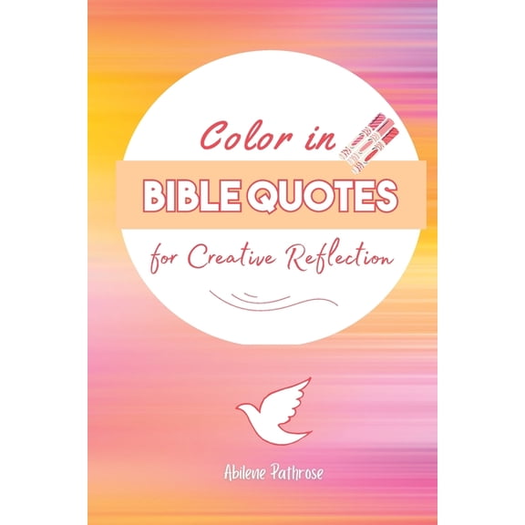 Color in Bible Quotes : For Creative Reflection (Paperback)
