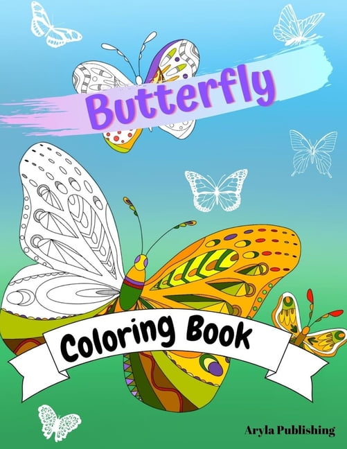 Color in Fun Butterfly Coloring Book: Adult Colouring Fun Stress Relief Relaxation and Escape, Book 39, (Paperback)