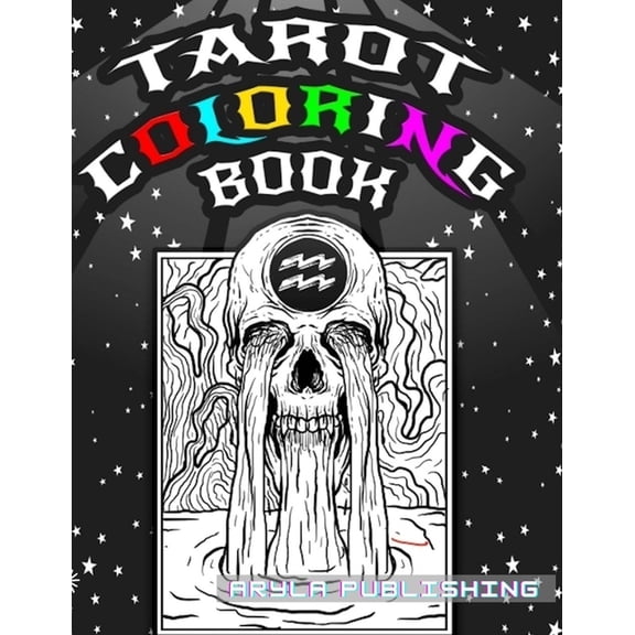 Color in Fun Tarot Coloring Book: Adult Colouring Fun Stress Relief Relaxation and Escape, (Paperback)