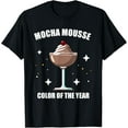 Color of the Year 2025 Mocha Mousse Coffee TShirt
