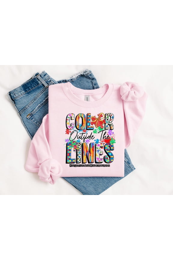 Color outside the lines Autism Awareness Sweatshirt,Autism Awareness Sweatshirt Autism Mom Sweatshirt Autism Sweatshirt Neurodiversity Sweatshirt Equality Sweatshirt