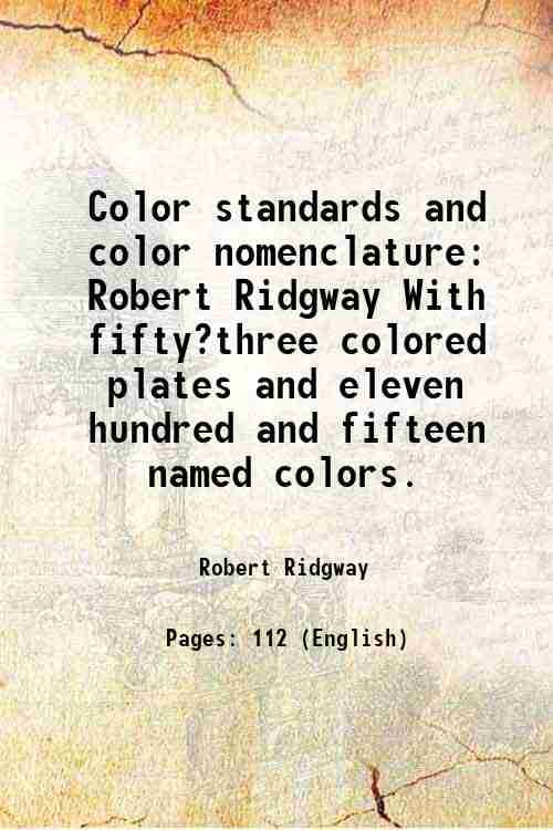 Color standards and color nomenclature 1912