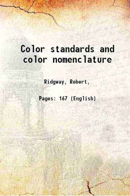 Color standards and color nomenclature 1912 [Hardcover]