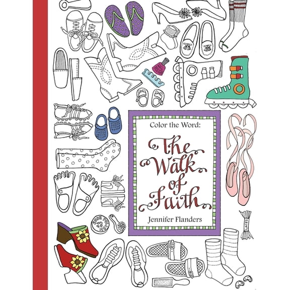 Color the Word: The Walk of Faith, (Paperback)