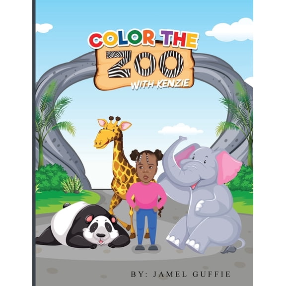 Color the Zoo: With Kenzie, (Paperback)