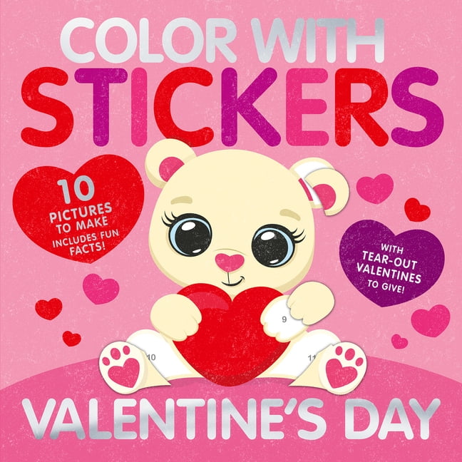 Color with Stickers Color with Stickers: Valentine's Day: 10 Pictures ...