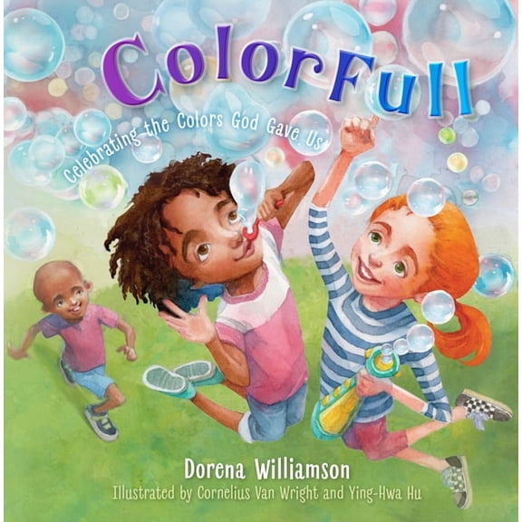 ColorFull : Celebrating the Colors God Gave Us (Hardcover)