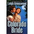 thumbnail image 1 of Pre-Owned Colorado Bride (Paperback) 0505526557 9780505526557, 1 of 1