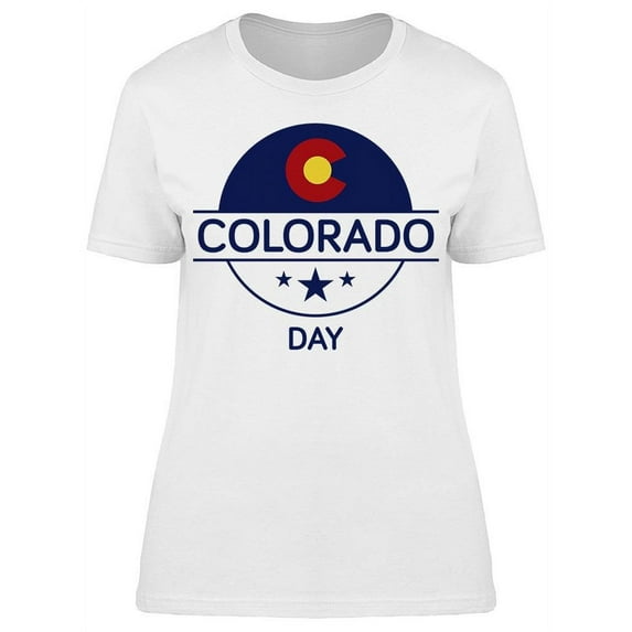 Colorado Day T-Shirt Women -Image by Shutterstock, Female Large