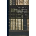 thumbnail image 1 of Colorado Educational Directory; 1914-15, (Hardcover), 1 of 1