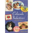 thumbnail image 1 of Pre-Owned Colorado Industries of the Past (Paperback) 9781555664169, 1 of 1