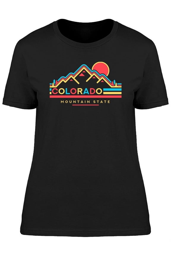 Colorado Mountain State Graphic T-Shirt Women -Image by Shutterstock, Female x-Large
