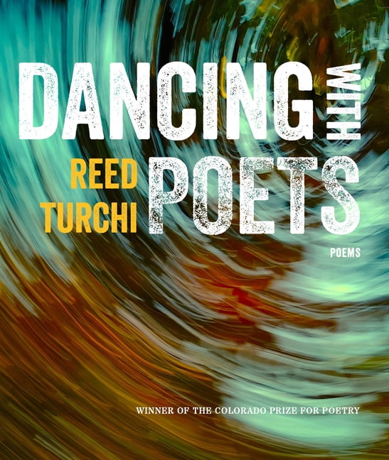 Colorado Prize for Poetry Dancing with Poets, (Paperback)