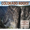 thumbnail image 1 of Geology Rocks! Colorado Rocks!: A Guide to Geologic Sites in the Centennial State, (Paperback), 1 of 1