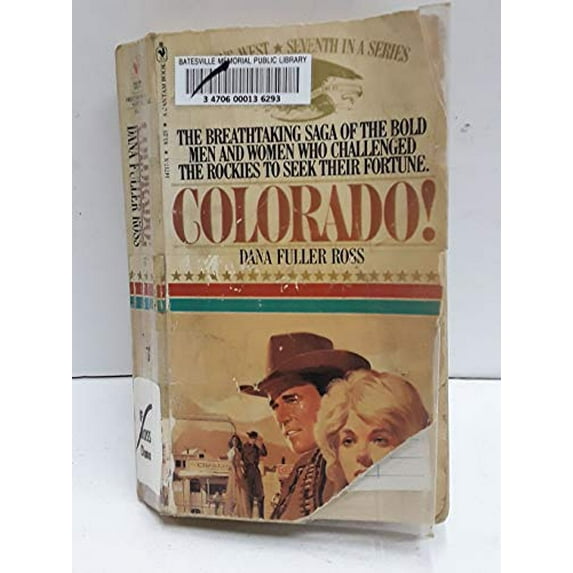 Pre-Owned Colorado (Wagons West #7) (Paperback) 055314717X 9780553147179
