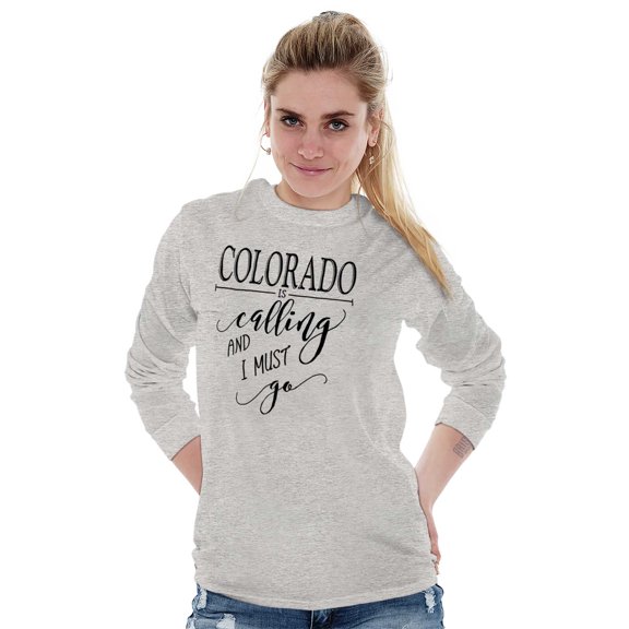 Colorado is Calling and I Must Go Women's Long Sleeve T Shirt Brisco Brands L