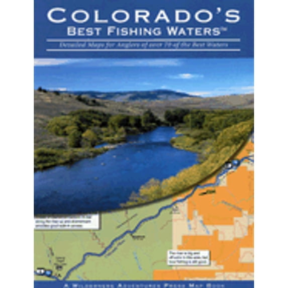 Pre-Owned Colorado's Best Fishing Waters: Detailed Maps for Anglers of Over 70 of the Best Waters (Paperback) 193209816X 9781932098167