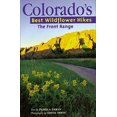 thumbnail image 1 of Pre-Owned Colorado's Best Wildflower Hikes: The Front Range (Paperback) 1565792742 9781565792746, 1 of 1