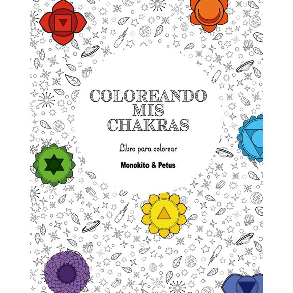 Coloreando mis chakras, (Paperback)