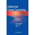 thumbnail image 1 of Colorectal Cancer Screening: Quality and Benchmarks, (Hardcover), 1 of 1