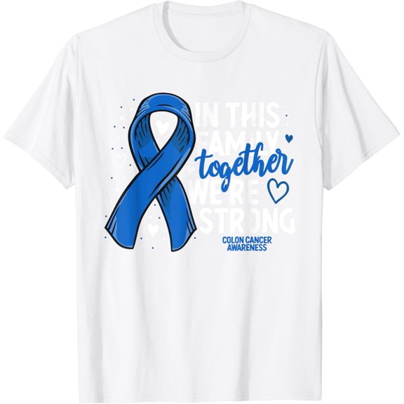 Colorectal Cancer Support Tee Family Colon Cancer Awareness T-Shirt100% cotton