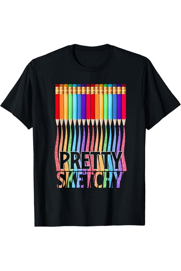 Colored Pencils Pretty Sketchy Funny Drawing Artist T-Shirt men and women can wear, black, white, gifts