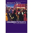thumbnail image 1 of Pre-Owned Colored Pictures: Race and Visual Representation (Paperback) 0807856967 9780807856963, 1 of 1