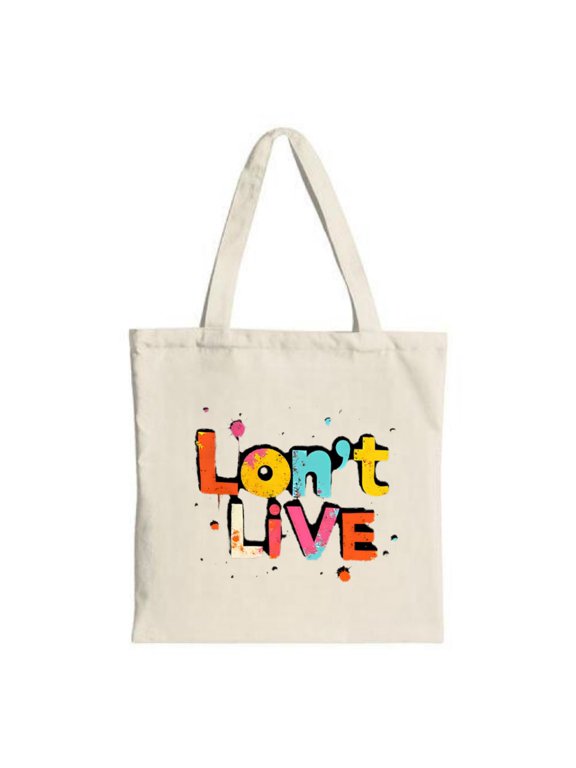 Colorful Artistic Tote Bag - " Don ' t LIVE " in bold multicolored letters perfect for shopping travel and parties Stylish & reusable