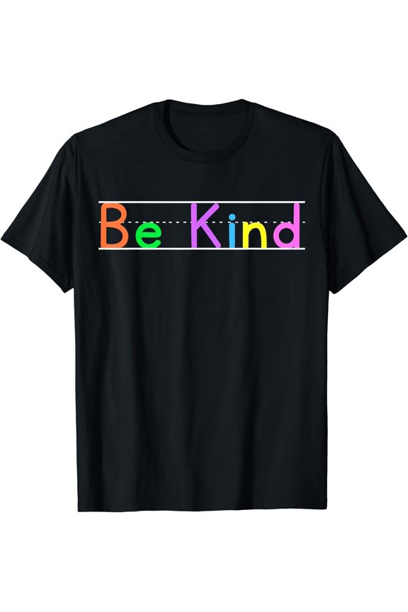 Colorful Be Kind Graphic T-Shirt for Positive Message and Everyday Wear