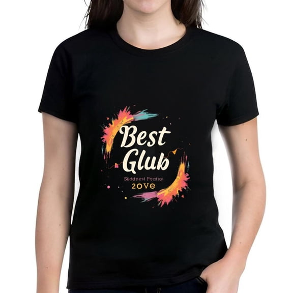 Colorful ' Best Club ' Cursive Design Cotton Short Sleeve T-Shirt for Women - Vibrant Splashes in Pink Orange Yellow