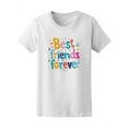 thumbnail image 1 of Colorful Best Friends Forever Tee Women's -Image by Shutterstock, 1 of 2
