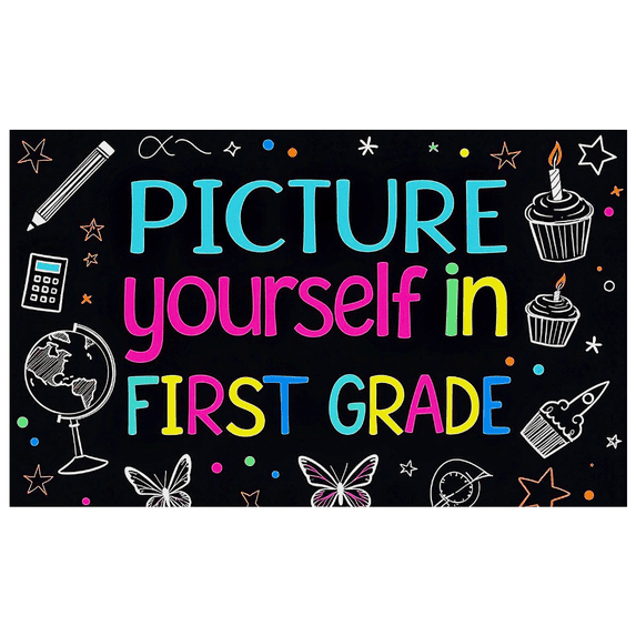 Colorful Chalk Style Picture Yourself in First Grade Banner Backdrop Decorations Party Supplies Photography Props Classroom Decor Graduation Party Backdrop