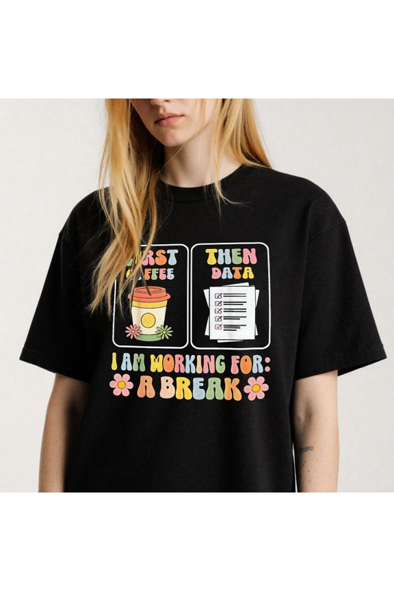 Colorful Coffee Data Graphic for Office Workers Funny Work Break Theme Casual Tee print T Shirt