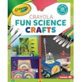 thumbnail image 1 of Colorful Crayola (R) Crafts: Crayola (R) Fun Science Crafts (Hardcover), 1 of 1