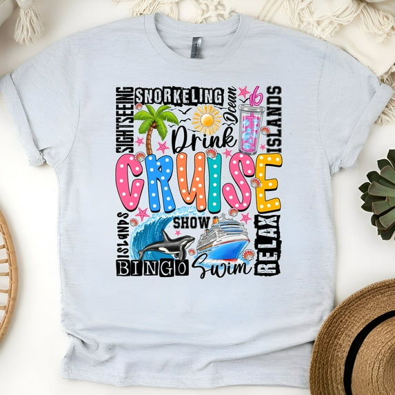 Colorful Cruise Word Art Shirt – Drink, Swim, Relax Graphic Tee for Women & Men, Ash, Size XL