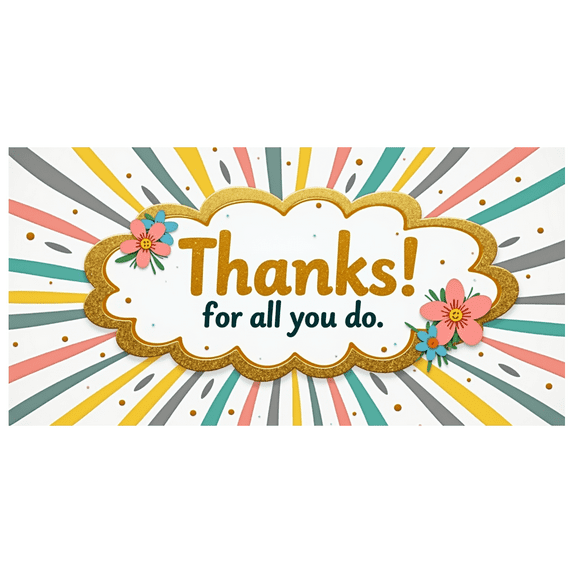 Colorful Design Appreciation Banner Decorative Floral Thank You Event Decor for Office Party Employee Recognition Celebration