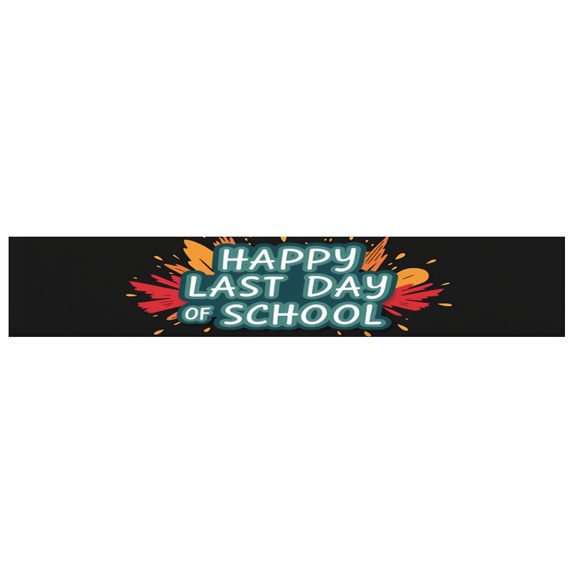 Colorful Design Happy Last Day School Banner Decorative Easy Setup for School Celebration Graduation Party Indoor Decoration