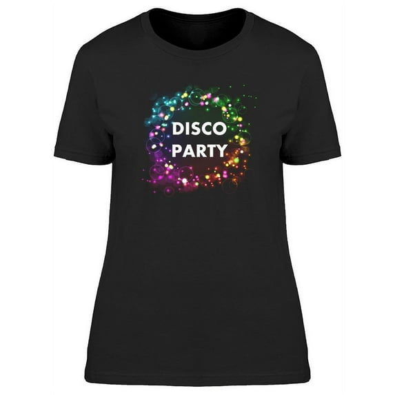 Colorful Disco Party T-Shirt Women -Image by Shutterstock, Female Medium