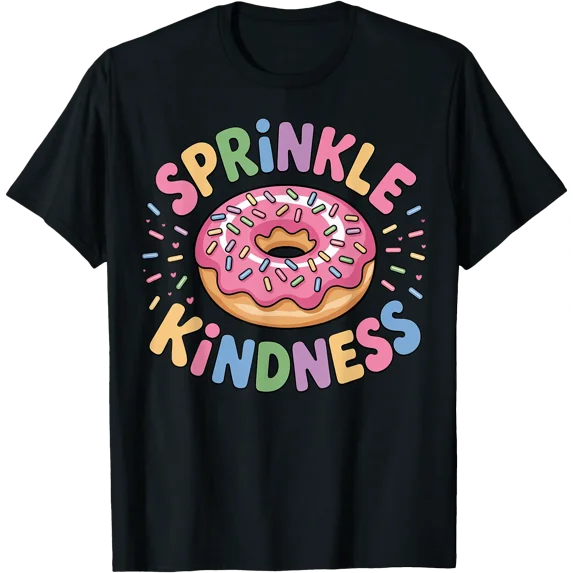 Colorful Donut Sprinkle Kindness T-Shirt for Doughnut Lovers and Fun Enthusiasts