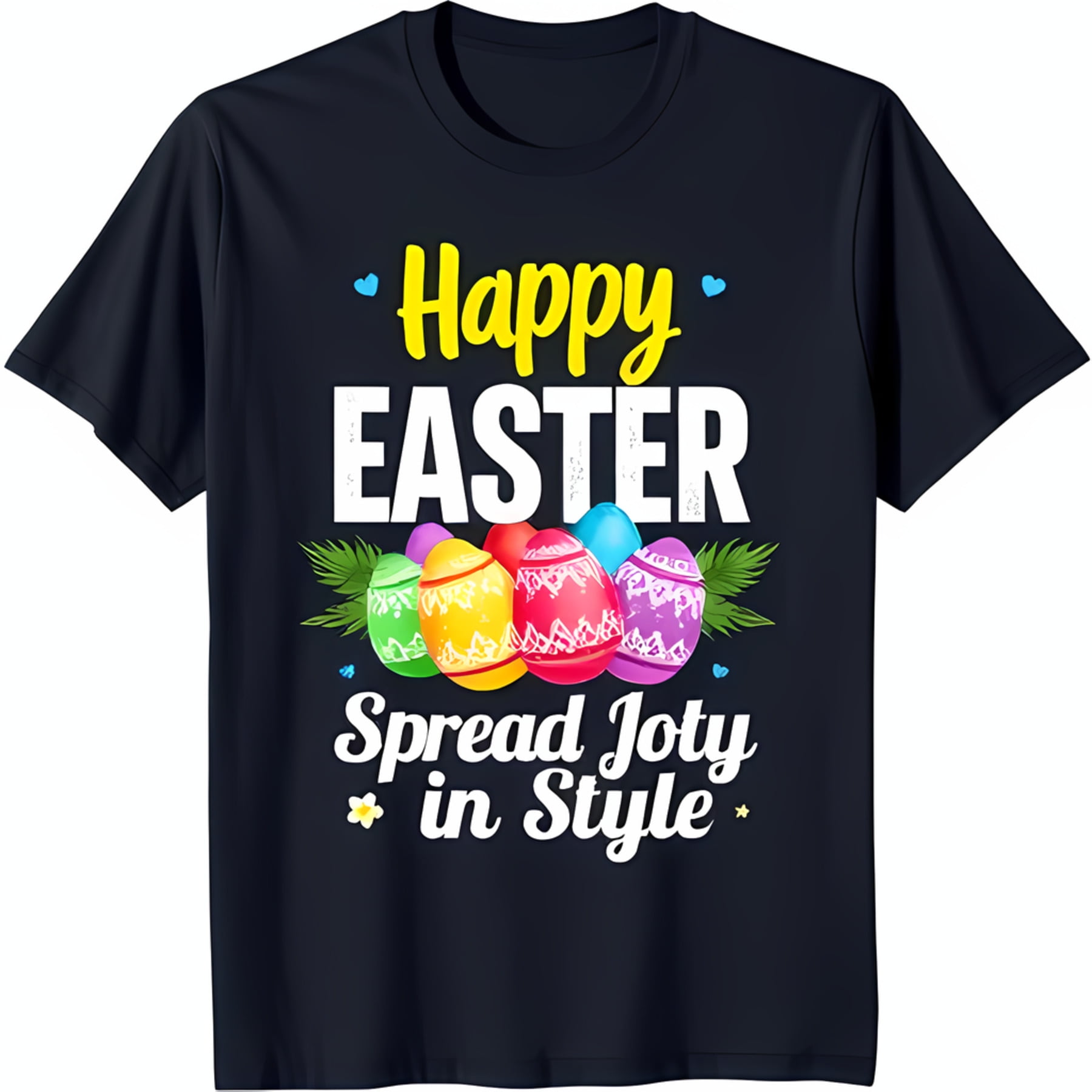 Colorful Easter Eggs Design TShirt Happy Easter Spread Joy in Style