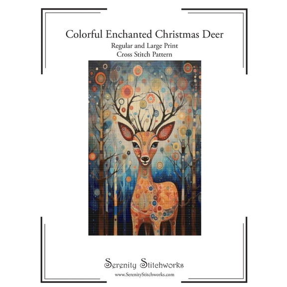 Colorful Enchanted Christmas Deer Cross Stitch Pattern: Regular and Large Print Chart, (Paperback)