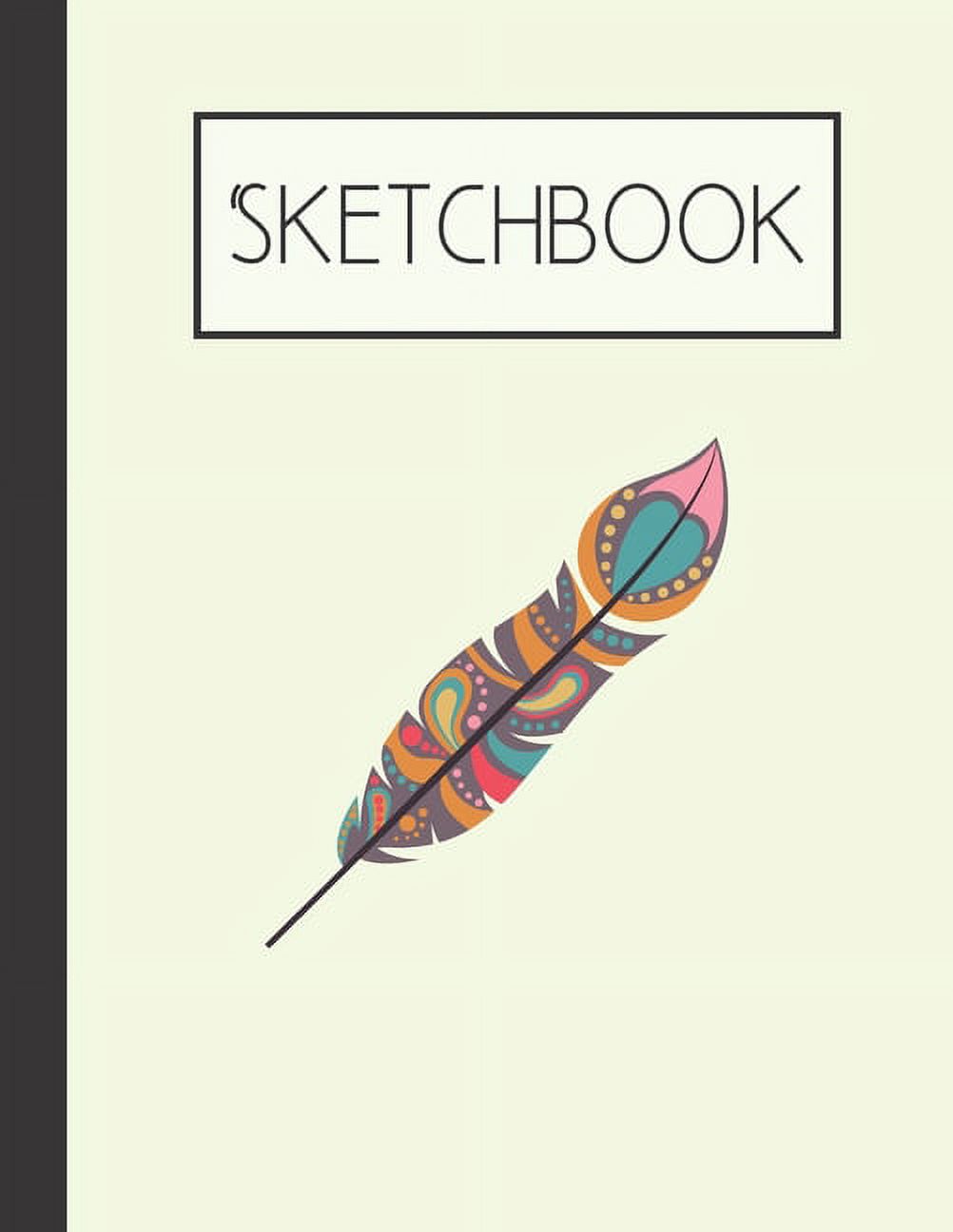 Colorful Feathers 200 Page Sketchbook: Artist Edition (8.5" x 11") (Paperback)