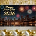 thumbnail image 1 of Colorful Fireworks New Year Banner Golden Lettering 2026 Banner Night Scene City Background Celebration Banner for New Year Party 2026 Celebration Home Decoration, 1 of 9