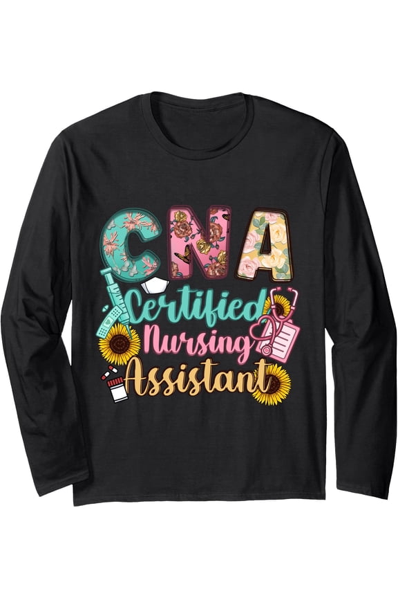 Colorful Floral CNA Certified Nursing Assistant Long Sleeve T-Shirt for Comfort and Style