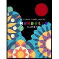 thumbnail image 1 of Colorful Flower MANDALAS 大人の塗り絵: 大人の塗り絵 塗り絵 大人 ストレス&#, 1 of 1