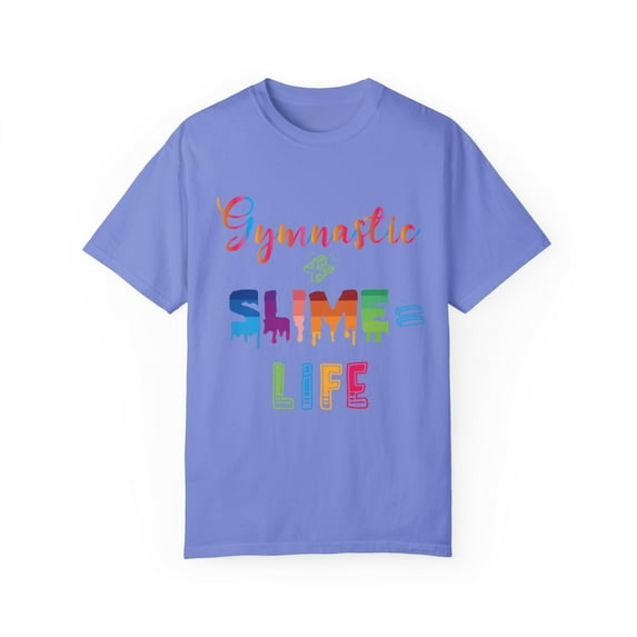 Colorful Gymnastics Plus Slime Is Life Rainbow Kid Unisex Garment-Dyed T-shirt