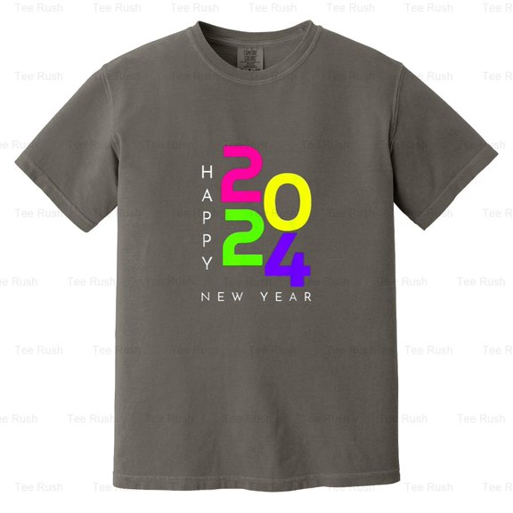 Colorful Happy New Year 2024 Funny Family Matching Holiday NYE Party Gift, Comfort Color T-Shirt Unisex, up to 4XL