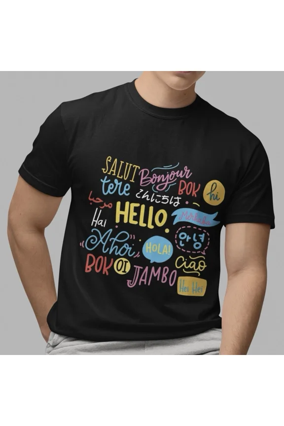 Colorful Hello In Different Languages Graphic Black Casual Art Unisex T-Shirt, S-5XL