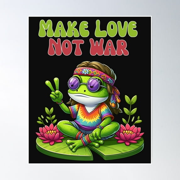 Colorful Hippie Frog Make Love Not War Poster Wall Art, Modern Wall Decor, 12x18 UNFRAMED